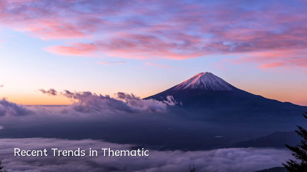 Recent Trends in Thematic