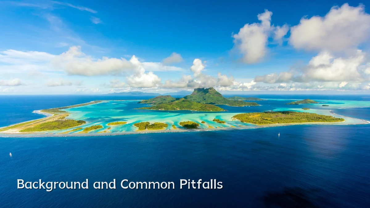 Background and Common Pitfalls