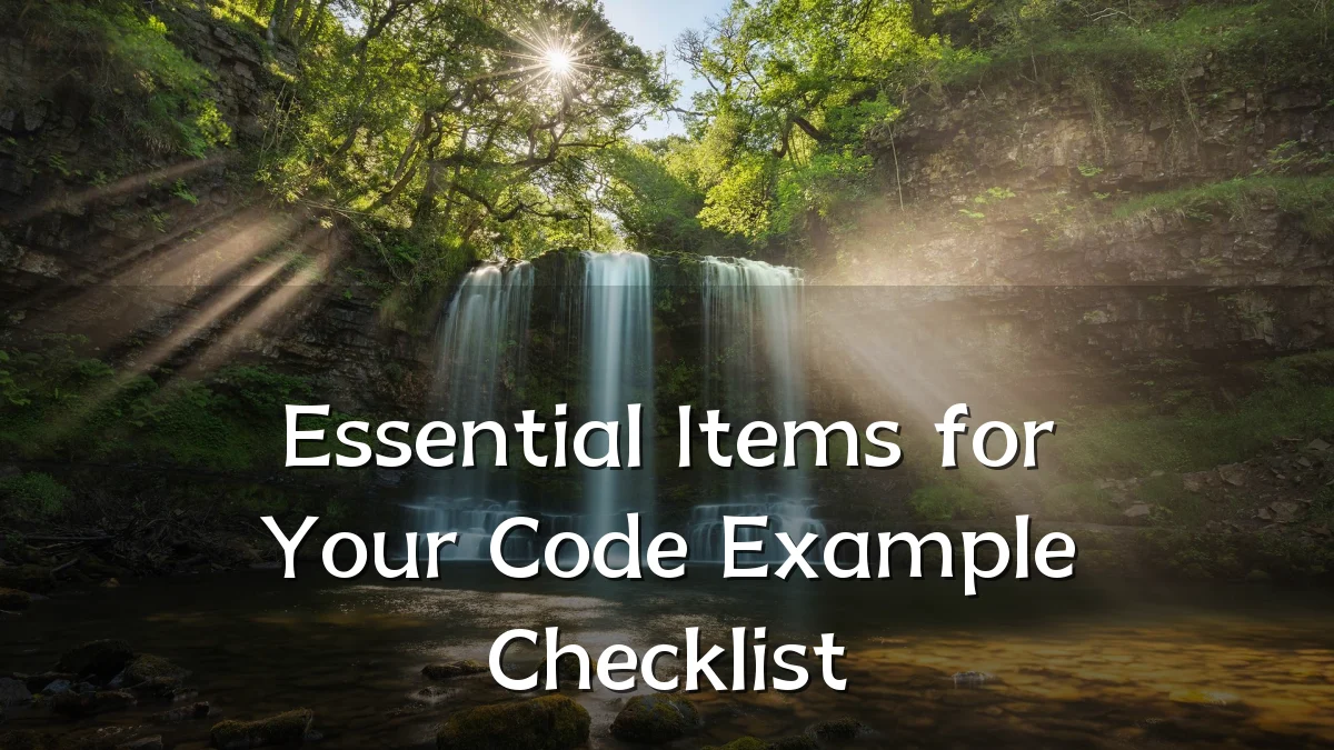 Essential Items for Your Code Example Checklist